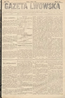 Gazeta Lwowska. 1885, nr 57