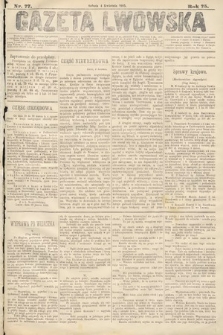 Gazeta Lwowska. 1885, nr 77