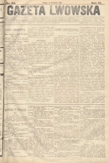 Gazeta Lwowska. 1885, nr 94