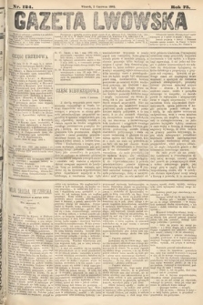 Gazeta Lwowska. 1885, nr 124