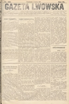 Gazeta Lwowska. 1885, nr 128