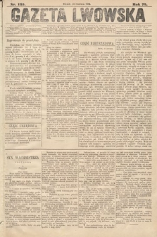Gazeta Lwowska. 1885, nr 135