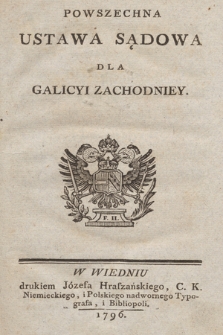 Powszechna Ustawa Sądowa dla Galicyi Zachodniey