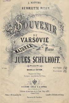 Souvenir de Varsovie : mazurka pour piano : oeuvre 30 : à 2 mains