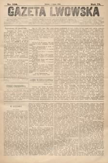 Gazeta Lwowska. 1885, nr 150