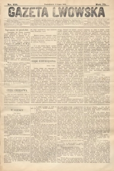 Gazeta Lwowska. 1885, nr 151