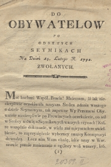 Do Obywatelow Po Odbytych Seymikach Na Dzień 14. Lutego R. 1792. Zwołanych