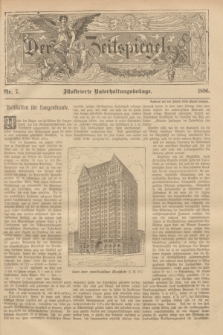 Der Zeitspiegel : illustrierte Unterhaltungsbeilage. 1896, Nr. 7 (25 Februar)