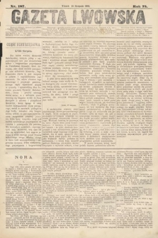 Gazeta Lwowska. 1885, nr 187