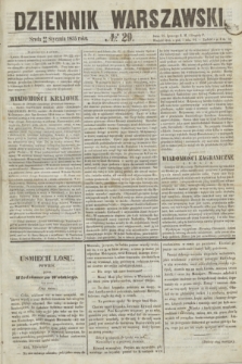 Dziennik Warszawski. 1855, № 29 (31 stycznia)