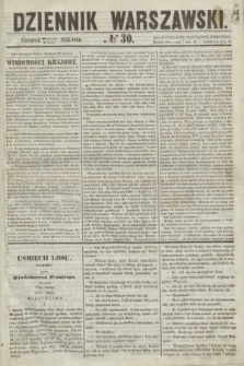 Dziennik Warszawski. 1855, № 30 (1 lutego)