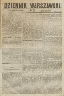 Dziennik Warszawski. 1855, № 51 (23 lutego)