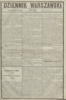 Dziennik Warszawski. 1855, № 83 (28 marca)