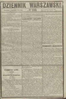 Dziennik Warszawski. 1855, № 103 (19 kwietnia)