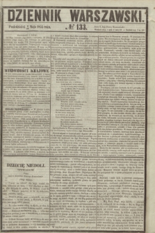 Dziennik Warszawski. 1855, № 133 (21 maja)