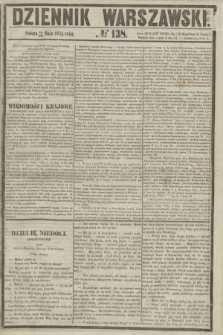 Dziennik Warszawski. 1855, № 138 (26 maja)