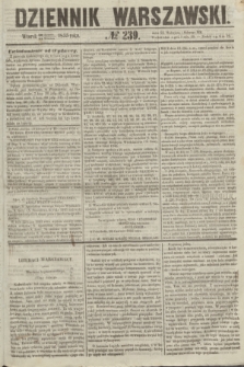 Dziennik Warszawski. 1855, № 239 (11 września)