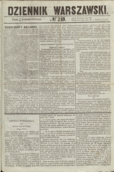 Dziennik Warszawski. 1855, № 249 (21 września)