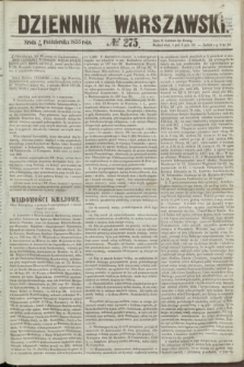 Dziennik Warszawski. 1855, № 275 (17 października)