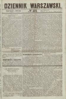 Dziennik Warszawski. 1855, № 324 (5 grudnia)