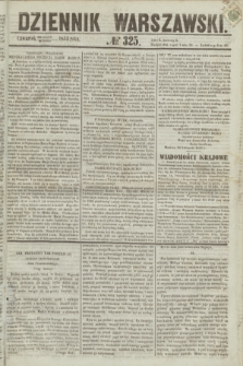 Dziennik Warszawski. 1855, № 325 (6 grudnia)