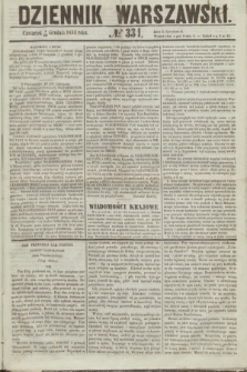 Dziennik Warszawski. 1855, № 331 (13 grudnia)