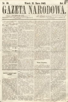 Gazeta Narodowa. 1863, nr 40
