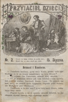 Przyjaciel Dzieci. [R.2], nr 2 (15 stycznia 1862)