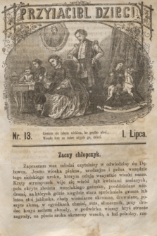 Przyjaciel Dzieci. [R.2], nr 13 (1 lipca 1862)