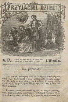 Przyjaciel Dzieci. [R.2], nr 17 (1 września 1862)