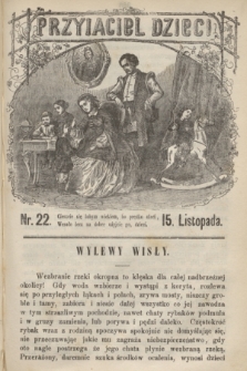 Przyjaciel Dzieci. R.3, nr 22 (15 listopada 1863)