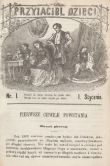 Przyjaciel Dzieci. R.4, nr 1 (1 stycznia 1864)