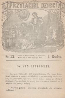 Przyjaciel Dzieci. R.4, nr 23 (1 grudnia 1864)