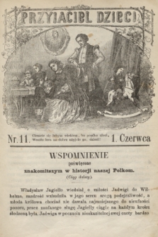 Przyjaciel Dzieci. R.6, nr 11 (1 czerwca 1866)