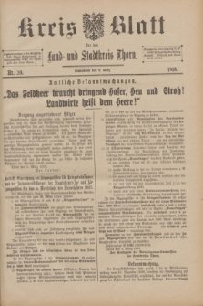 Kreis-Blatt für den Land - und Stadtkreis Thorn. 1918, Nr. 20 (9 März) + dod.
