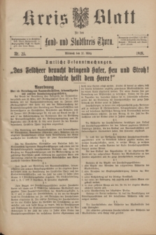 Kreis-Blatt für den Land - und Stadtkreis Thorn. 1918, Nr. 25 (27 März)