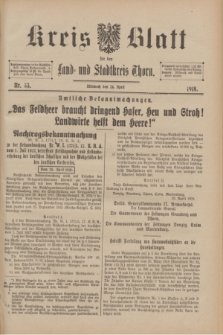 Kreis-Blatt für den Land - und Stadtkreis Thorn. 1918, Nr. 33 (24 April)