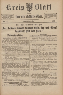 Kreis-Blatt für den Land - und Stadtkreis Thorn. 1918, Nr. 34 (27 April)