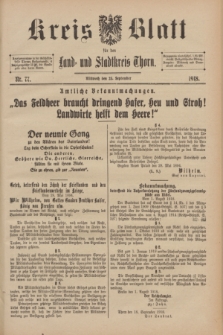 Kreis-Blatt für den Land - und Stadtkreis Thorn. 1918, Nr. 77 (25 September) + dod.