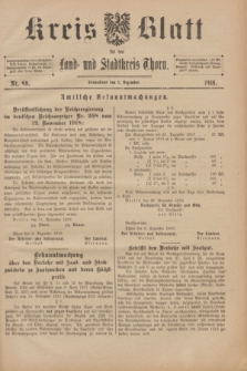Kreis-Blatt für den Land - und Stadtkreis Thorn. 1918, Nr. 98 (7 Dezember)