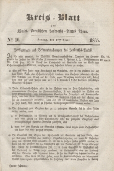 Kreis-Blatt des Königl. Preußischen Landraths-Amtes Thorn. Jg.2, No 16 (17 April 1835) + dod.