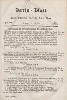 Kreis-Blatt des Königl. Preußischen Landraths-Amtes Thorn. Jg.2, No 22 (29 Mai 1835)