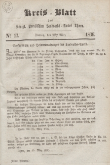 Kreis-Blatt des Königl. Preußischen Landraths-Amtes Thorn. Jg.3, No 13 (25 März 1836)