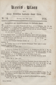 Kreis-Blatt des Königl. Preußischen Landraths-Amtes Thorn. Jg.3, No 24 (10 Juni 1836)
