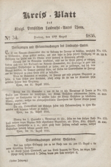 Kreis-Blatt des Königl. Preußischen Landraths-Amtes Thorn. Jg.3, No 34 (19 August 1836)