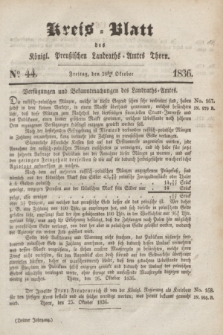 Kreis-Blatt des Königl. Preußischen Landraths-Amtes Thorn. Jg.3, No 44 (28 Oktober 1836) + dod.