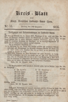 Kreis-Blatt des Königl. Preußischen Landraths-Amtes Thorn. Jg.3, No 53 (30 Dezember 1836)