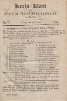 Kreis-Blatt des Königlich Preußischen Landraths zu Thorn. Jg.9, No. 7 (18 Februar 1842)