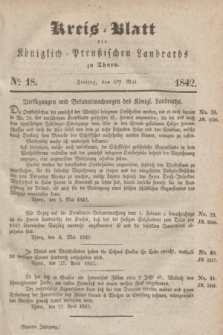 Kreis-Blatt des Königlich Preußischen Landraths zu Thorn. Jg.9, No. 18 (6 Mai 1842)