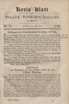 Kreis-Blatt des Königlich Preußischen Landraths zu Thorn. Jg.9, No. 25 (24 Juni 1842)